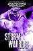 Storm Warrior by Jocelynn Drake
