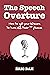 The Speech Overture: Manual...