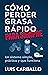 Cómo perder grasa para siem...