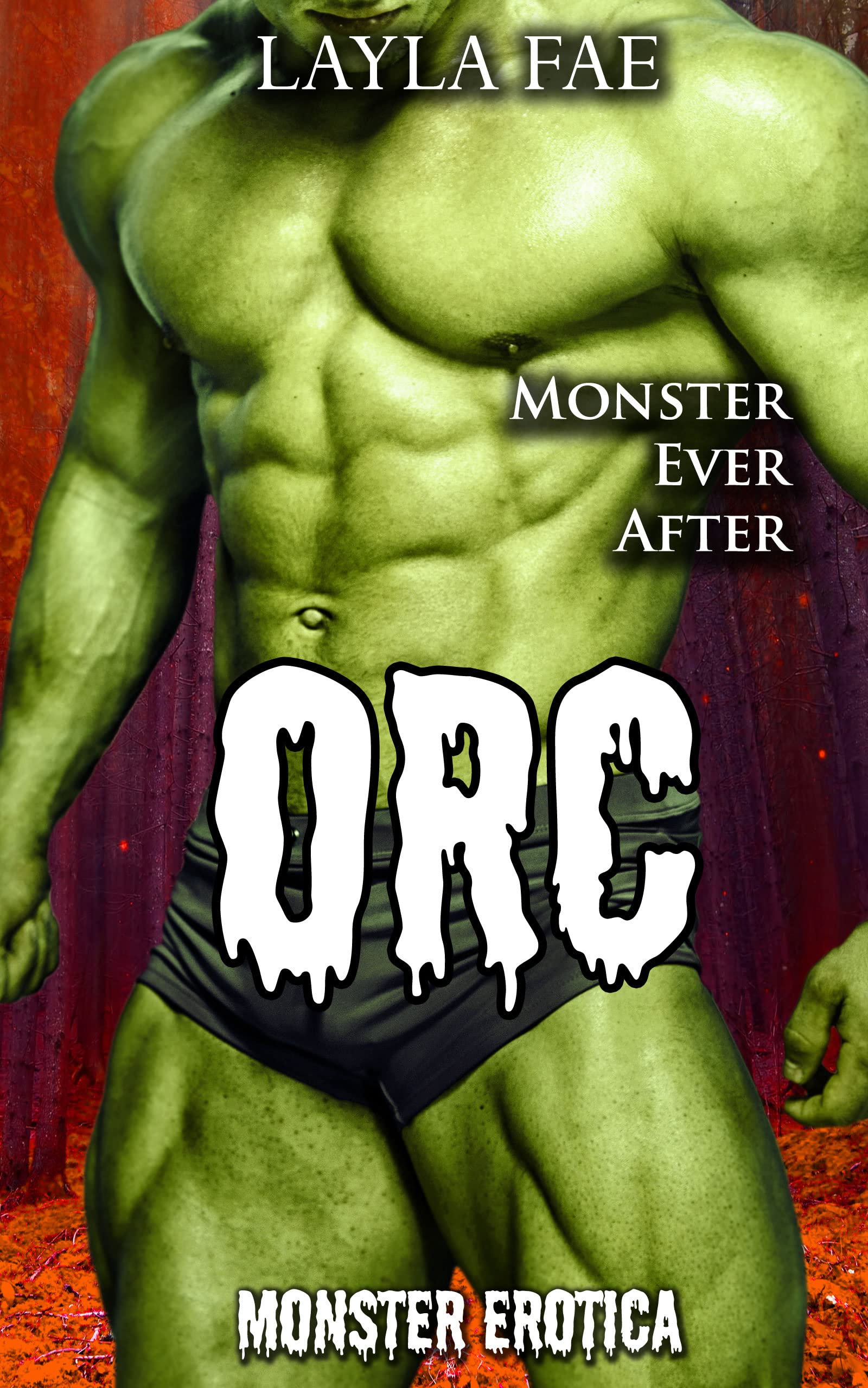 Orc (Monster Ever After #4)