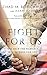 Fight for Us: Win Back the Marriage God Intends for You