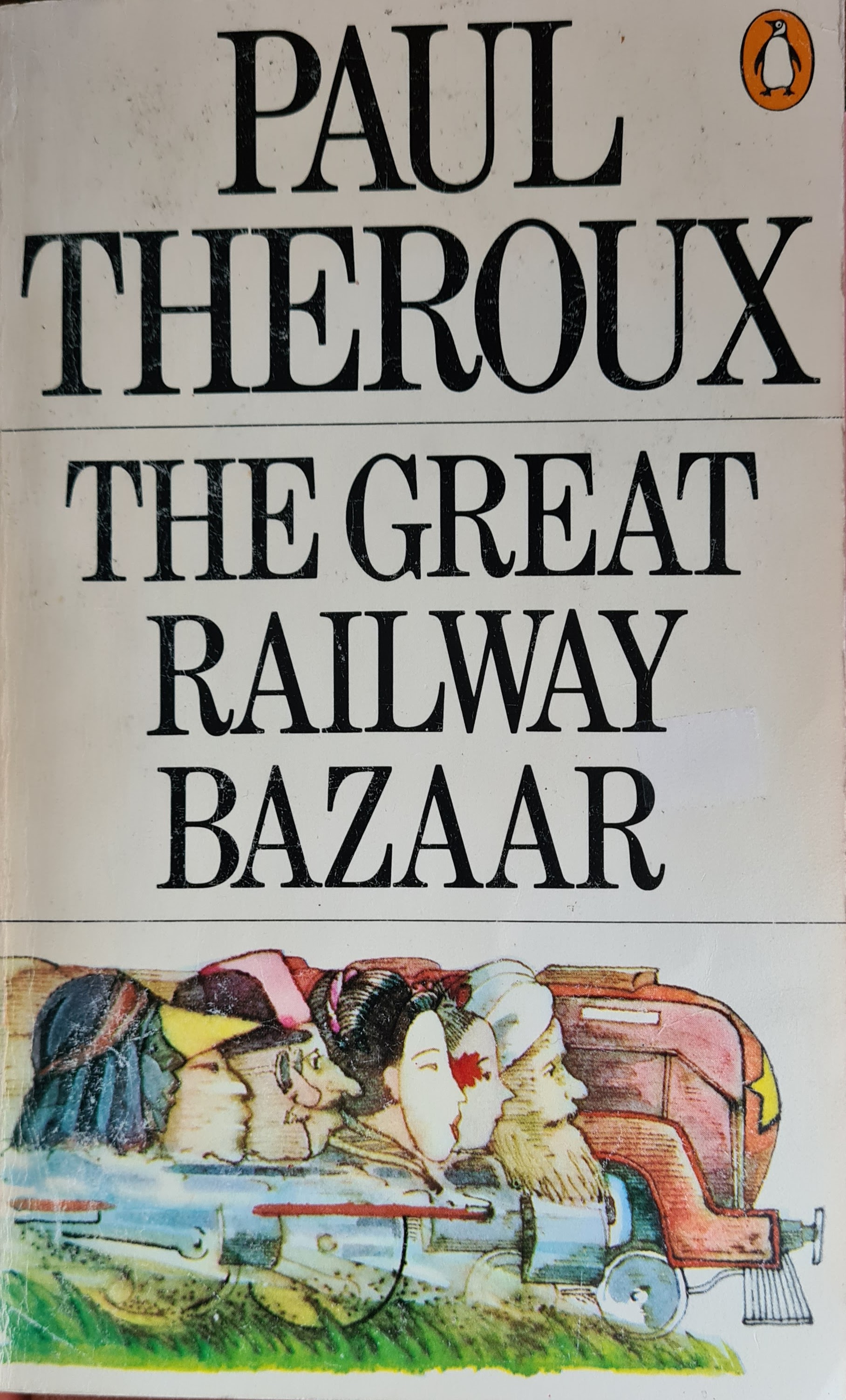 The Great Railway Bazaar