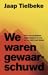 We waren gewaarschuwd