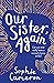 Our Sister, Again