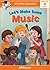 Let's Make Some Music (Stepped Readers 8)