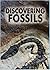 Discovering Fossils