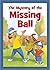 The Mystery of the Missing Ball