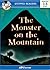 The Monster on the Mountain (Stepped Readers 13)