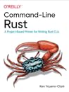 Command-Line Rust by Ken Youens-Clark
