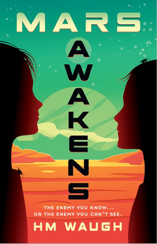 Mars Awakens (Mars Duology Book, #1)