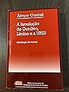 A Revolução de Outubro, Lénine e a URSS A Revolução de Outubro, Lénine e a URSS