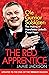 The Red Apprentice: Ole Gunnar Solskjaer: The Making of Manchester United's Great Hope