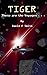 Tiger: These are the Voyages . . . (Tiger Tales)