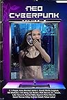 Neo Cyberpunk Vol...