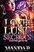 Love, Lust, and Secrets: A ...