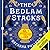 The Bedlam Stacks