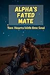 ALPHA'S FATED MATE