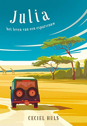 Julia: het leven van een expatvrouw (Paperback)