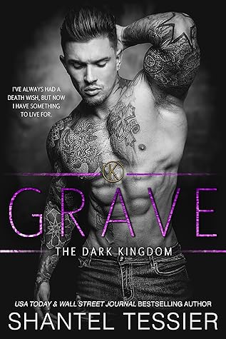 Grave (Dark Kingdom, #3)
