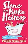 Stone Broke Heiress by Danielle Owen-Jones