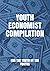 Youth Economist Compilation...