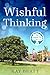 Wishful Thinking (The Wishing Tree Series, #9)