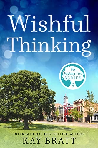 Wishful Thinking (The Wishing Tree Series, #9)