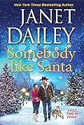 Somebody like Santa (The Christmas Tree Ranch, #5)