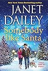 Somebody like Santa by Janet Dailey