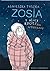 Zosia z ulicy Kociej na wygnaniu (Zosia z ulicy Kociej, #11)