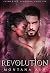 Revolution by Montana Ash Revolution by Montana Ash