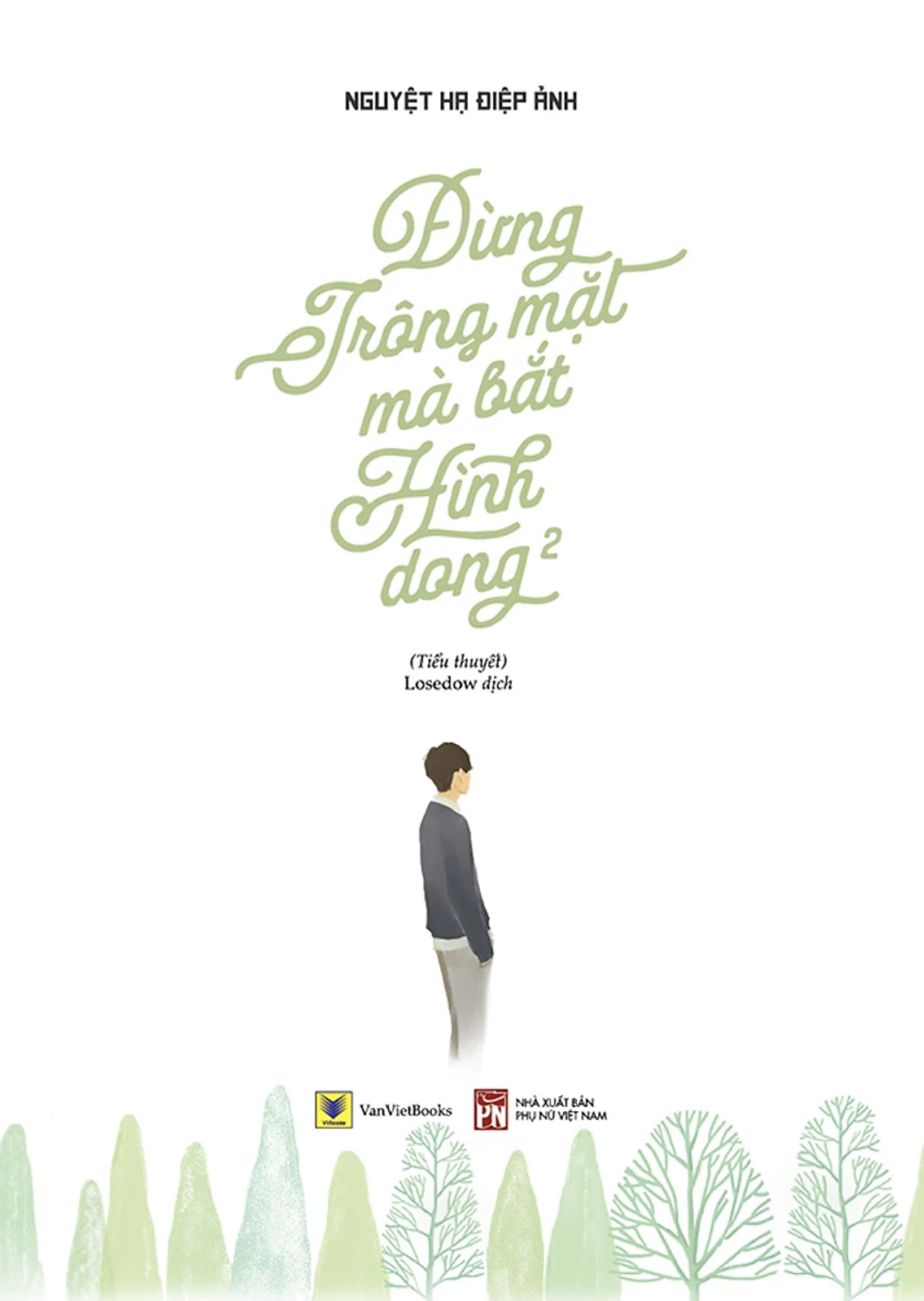 Đừng Trông Mặt Mà Bắt Hình Dong - Tập 2 (Paperback)