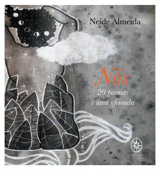 Nós: 20 poemas e uma Oferenda (Paperback)