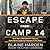 Escape from Camp 14: One Man's Remarkable Odyssey from North Korea to Freedom in the West