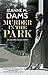 Murder in the Park (An Oak ...