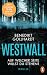 Westwall – Auf welcher Seite willst du stehen?: Der packende Thriller zur TV-Serie
