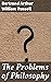 The Problems of Philosophy: An Analytical Exploration of Reality and Knowledge