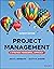 Project Management: A Manag...