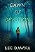 Dawn Of Devotion