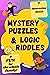 Mystery Puzzles and Logic R...