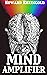 Mind Amplifier: Can Our Digital Tools Make Us Smarter?