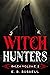 Witch Hunters (Salem #2)
