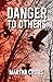 Danger to Others