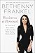 Business is Personal by Bethenny Frankel