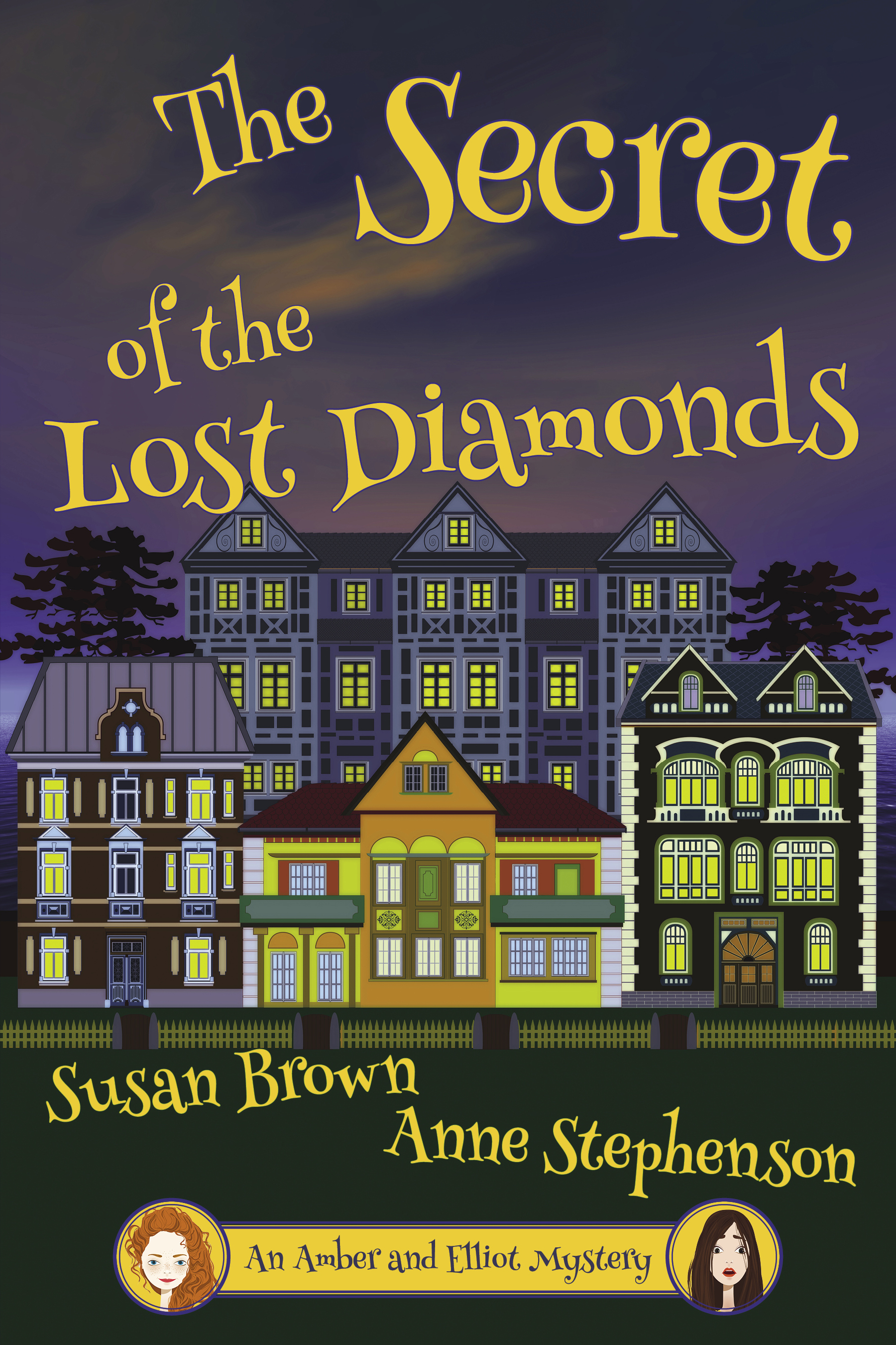 The Secret of the Lost Diamonds (An Amber and Elliot Mystery #3)