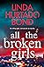 All the Broken Girls