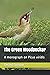 The Green Woodpecker: A mon...