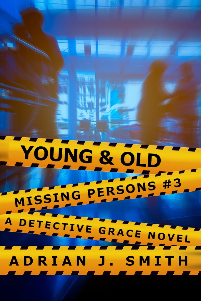 Young and Old (Missing Persons, #3)