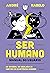 Ser humano - manual do usuário by André Rabelo