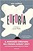 Euforia. Un romanzo su Sylvia Plath